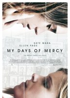 My Days of Mercy 2017 film nackten szenen