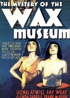 Mystery of the Wax Museum 1933 film nackten szenen