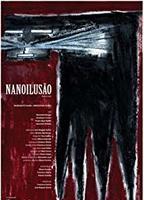 Nanoilusão (2005) Nacktszenen