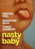 Nasty Baby 2015 film nackten szenen
