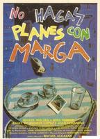 No hagas planes con Marga (1988) Nacktszenen