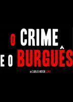 O Crime e o Burguês 2011 film nackten szenen