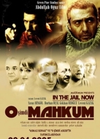 O Şimdi Mahkum 2005 film nackten szenen