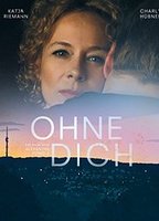 Ohne Dich (2014) Nacktszenen