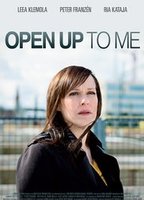 Open Up to Me 2013 film nackten szenen