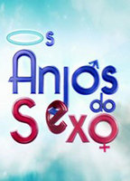 Os Anjos do Sexo 2011 film nackten szenen