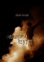 Overnight Rebirth  2021 film nackten szenen