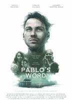 Pablo's Word 2018 film nackten szenen