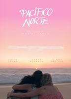 Pacífico Norte 2018 film nackten szenen