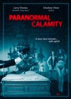 Paranormal Calamity 2010 film nackten szenen