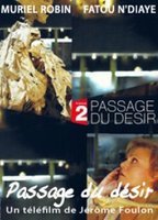 Passage du désir (2012-2014) Nacktszenen