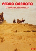 Pedro Canhoto, o Vingador Erótico 1973 film nackten szenen