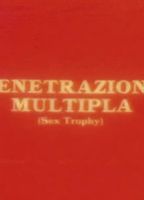 Penetrazione Multipla (Sex Trophy) 1987 film nackten szenen