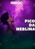 Pico da Neblina 2019 film nackten szenen