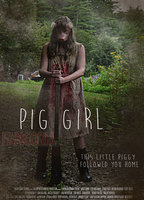 Pig Girl (2015) Nacktszenen
