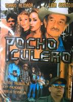 Pocho Culero 2015 film nackten szenen