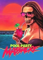 Pool Party Massacre (2017) Nacktszenen