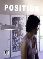 Positius (2007) Nacktszenen