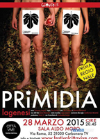 Primidia (Stage play) 2018 film nackten szenen