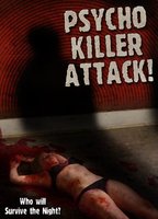 Psycho Killer Attack 2009 film nackten szenen