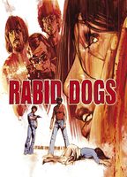 Rabid Dogs 1974 film nackten szenen