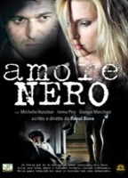 Amore Nero 2011 film nackten szenen