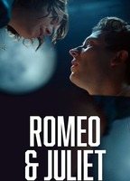 Romeo & Juliet 2021 film nackten szenen