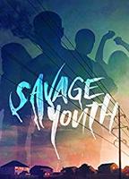 Savage Youth 2018 film nackten szenen