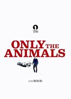 Only The Animals 2019 film nackten szenen
