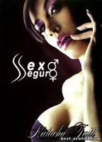 Sexo Seguro 2006 film nackten szenen