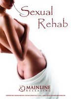 Sexual Rehab 2009 film nackten szenen