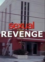 Sexual Revenge 2004 film nackten szenen