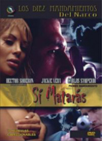 Sí matarás (2005) Nacktszenen