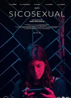 Sicosexual 2022 film nackten szenen
