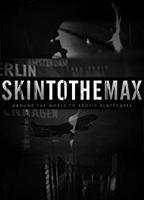 Skin to the Max (2011-2012) Nacktszenen