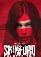 Skinford: Chapter 2 2018 film nackten szenen