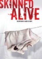 Skinned Alive 2008 film nackten szenen