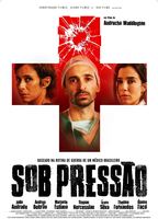 Sob Pressão 2016 film nackten szenen