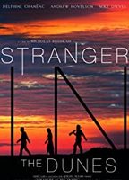 Stranger in the Dunes 2016 film nackten szenen