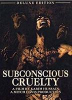 Subconscious Cruelty 2000 film nackten szenen