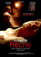 Suivez la flèche 2011 film nackten szenen
