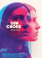 Sun Choke 2015 film nackten szenen