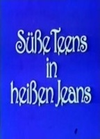 Süße Teens in heißen Jeans 1981 film nackten szenen