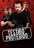 Testigo Protegido 2015 film nackten szenen