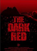 The Dark Red 2018 film nackten szenen