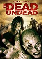 The Dead Undead 2010 film nackten szenen
