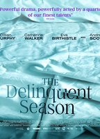 The Delinquent Season 2018 film nackten szenen