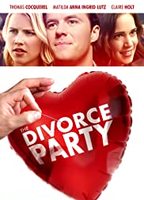 The Divorce Party 2019 film nackten szenen