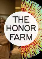 The Honor Farm 2017 film nackten szenen