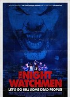 The Night Watchmen 2017 film nackten szenen